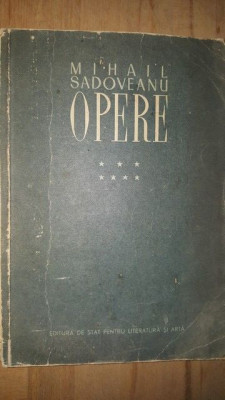 Opere vol 7- Mihail Sadoveanu 1952 foto