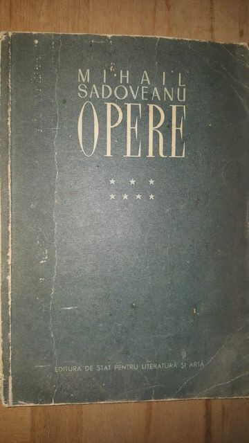 Opere vol 7- Mihail Sadoveanu 1952