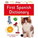 Cumpara ieftin First Spanish Dictionary