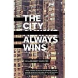 The City Always Wins