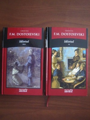 Dostoievski - Idiotul ( 2 vol. ) foto