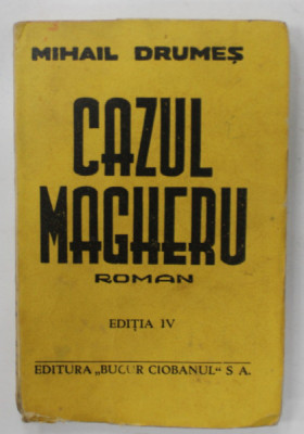CAZUL MAGHERU , roman de MIHAIL DRUMES , 1942 foto