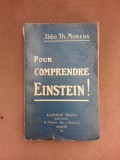 Pour comprendre Einstein! - l&#039;Abbe Th. Moreux