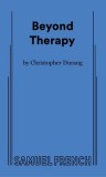 Beyond Therapy