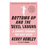 Bottoms Up And The Devil Laughs
