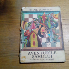 AVENTURILE SAHULUI - Mihail Sadoveanu - VAL MUNTEANU ( ilustratii) - 1980, 92p.