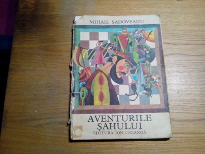AVENTURILE SAHULUI - Mihail Sadoveanu - VAL MUNTEANU ( ilustratii) - 1980, 92p. foto