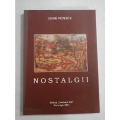 NOSTALGII - SORIN POPESCU - (autograf si dedicatie)