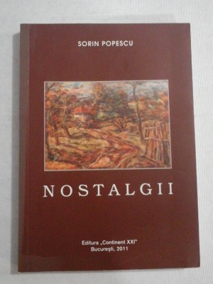NOSTALGII - SORIN POPESCU - (autograf si dedicatie) foto