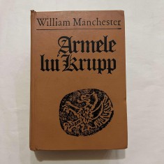 William Manchester - Armele lui Krupp foto