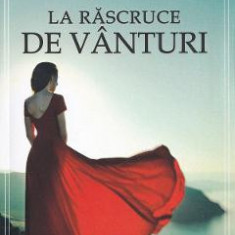 La rascruce de vanturi - Emily Bronte