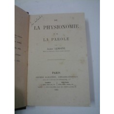 DE LA PHYSIONOMIE ET DE LA PAROLE - ALBERT LEMOINE
