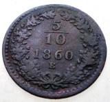 F.246 AUSTRIA 5/10 KREUZER 1860 E RARA, Europa, Cupru (arama)