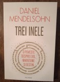 Trei inele - Daniel Mendelsohn, 2022, Polirom