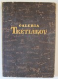 GALERIA TRETIAKOV , INTRODUCERE DE PAUL CONSTANTIN , MAPA CU 156 DE REPRODUCERI PE FOI VOLANTE , 1957