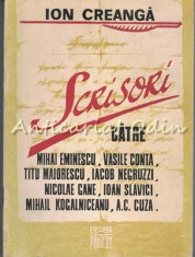 Scrisori Catre: Mihai Eminescu, Vasile Conta, Titu Maiorescu - Ion Creanga foto