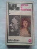 (C423) GEORGE MEREDITH - SUFERINTELE LUI RICHARD FEVEREL
