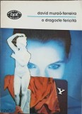 O DRAGOSTE FERICITA-DAVID MURAO-FERREIRA-243479
