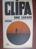 Clipa- Dinu Sararu