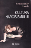 AS - CHRISTOPHER LASCH - CULTURA NARCISISMULUI