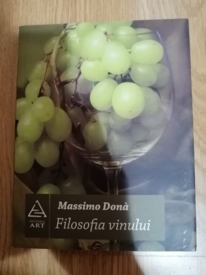 Filosofia vinului - Massimo Dona : 2010 foto