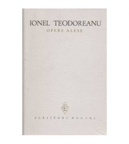 Ionel Teodoreanu - Opere alese vol.II - La Medeleni 2 - 103748