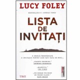 Lucy Foley - Lista de invitati - 131626