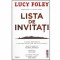 Lucy Foley - Lista de invitati - 131626