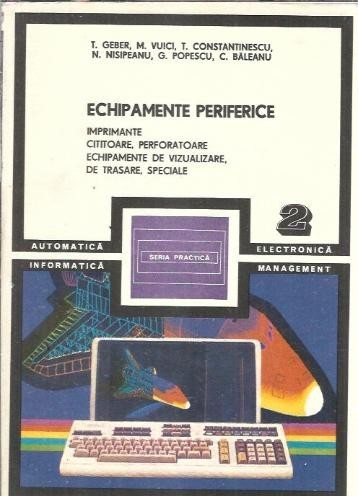 Echipamente periferice II - T. Geber C