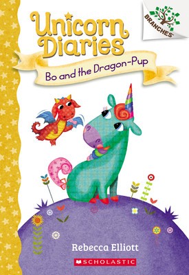 Bo and the Dragon-Pup: A Branches Book (Unicorn Diaries #2) foto