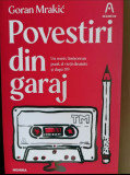 Horan Mrakic - Povestiri din garaj