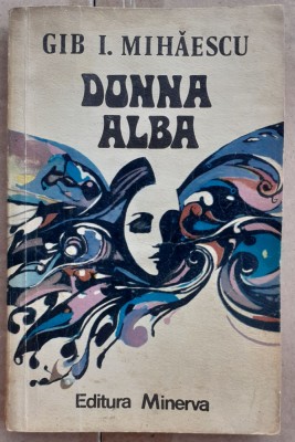 (C527) GIB I. MIHAESCU - DONNA ALBA foto