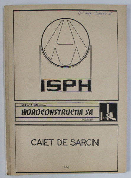 HIDROCONSTRUCTIA S.A. , CAIET DE SARCINI , 1991