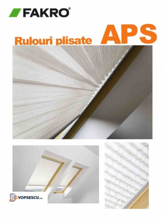 Rulouri plisate , Fakro, modele APS I /II