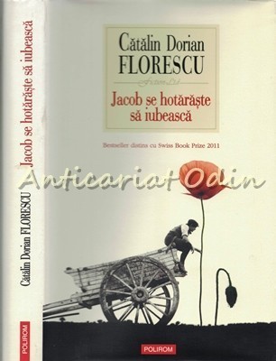 Jacob Se Hotaraste Sa Iubeasca - Catalin Dorian Florescu