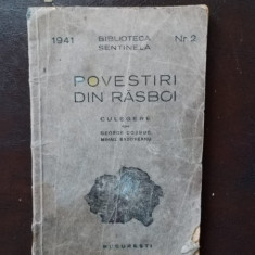 Povestiri din Razboi - Culegere din George Cosbuc, Mihail Sadoveanu. Biblioteca Sentinela Nr. 2
