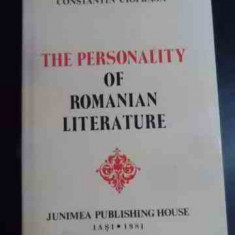 The Personality Of Romanian Literature - Constantin Ciopraga ,540810