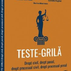 Teste-grila: Drept civil, drept penal, drept procesual civil, drept procesual penal - Alexandru Cordos