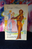Carte - Cand Dunarea era albastra - George Sbarcea (Editura muzicala, 1977)