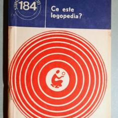 Ce este logopedia? - Emil Verza ______ Colectia Stiinta Pentru Toti nr. 184