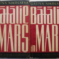 Batalie in mars (2 volume) – Galina Nicolaeva