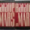 Batalie in mars (2 volume) &ndash; Galina Nicolaeva