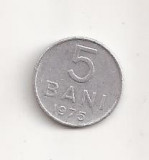 Moneda - Romania 5 bani 1975 , v12