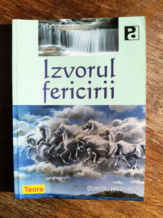 Izvorul fericirii - Dumitru Hristenco / R8P4F