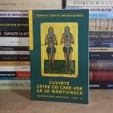SFANTUL IGNATIE BRIANCIANINOV - CUVINTE CATRE CEI CARE VOR SA SE MANTUIASCA ( EXPERIENTE ASCETICE-VOL. II ) , 2000 *
