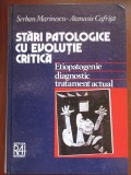 Stari patologice cu evolutie critica