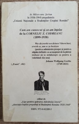 Cum am cunoscut si ce-am inteles de la Corneliu Z. Codreanu foto