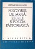 FOLCLORUL DE IARNA, ZIORILE SI POEZIA PASTOREASCA-OCTAVIAN BUHOCIU-276262
