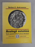 Analogii estetice - Şerban C. Andronescu