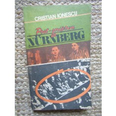 CRISTIAN IONESCU - POST SCRIPTUM LA NURNBERG